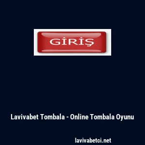 Lavivabet Tombala - Online Tombala Oyunu